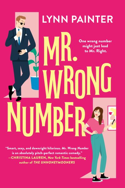 Cover art for Mr. Wrong Number / Lynn Painter.