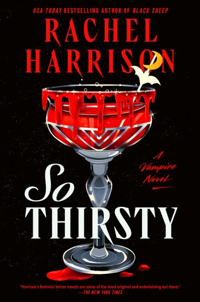 Cover art for So thirsty / Rachel Harrison.