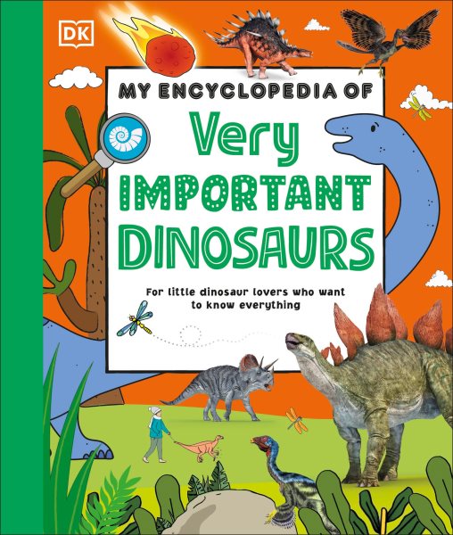 Cover art for My encyclopedia of very important dinosaurs / senior editor