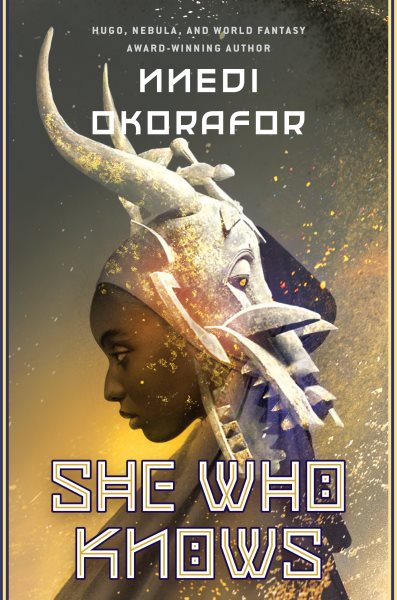 Cover art for She who knows / Nnedi Okorafor.