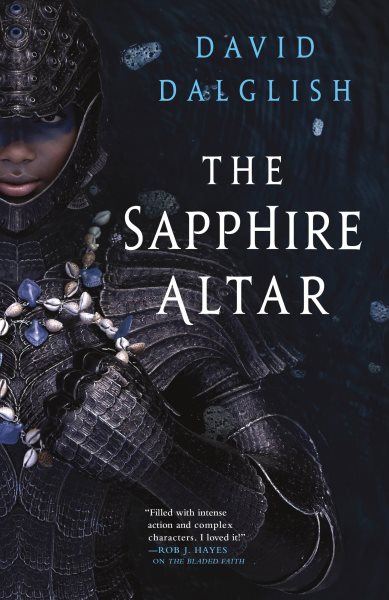 Cover art for The sapphire altar / David Dalglish.