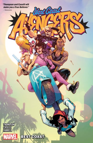 Cover art for West Coast Avengers. Vol. 1 : best coast / Kelly Thompson