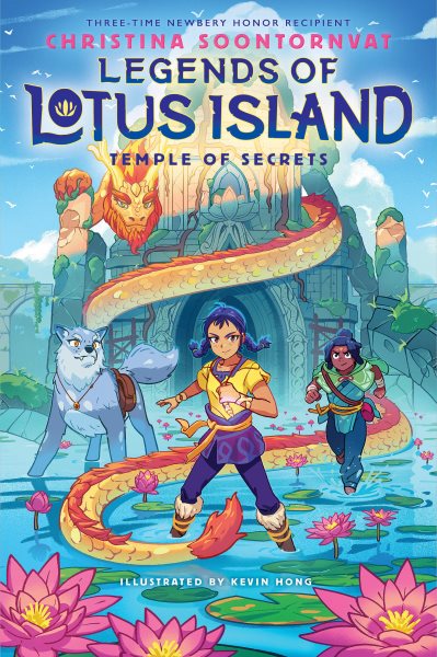 Cover art for Legends of Lotus Island. Temple of secrets / by Christina Soontornvat   illustrated by Kevin Hong.