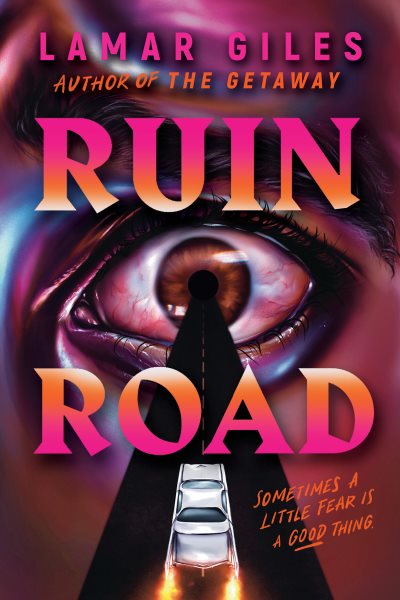 Cover art for Ruin road / Lamar Giles.