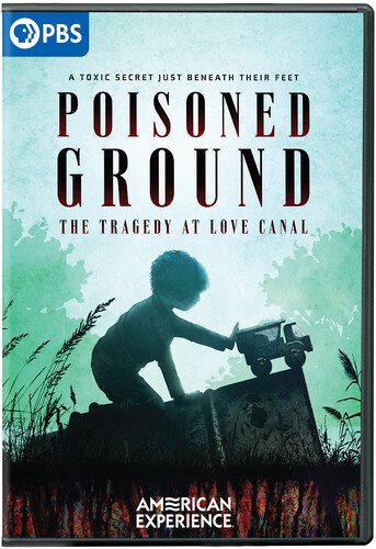 Cover art for Poisoned ground [DVD videorecording] : the tragedy at Love Canal / directed