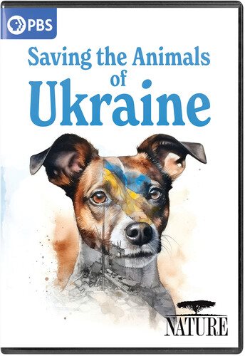 Cover art for Saving the animals of Ukraine [DVD videorecording] / a production of Yap Films Inc. and VSE Sam in association with the WNET Group and the Canadian Broadcasting Corporation   directed by Anton Ptushkin   written by Sonja Obljubek