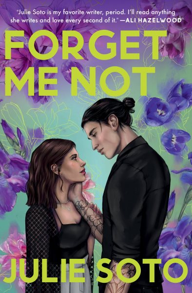 Cover art for Forget me not / Julie Soto.