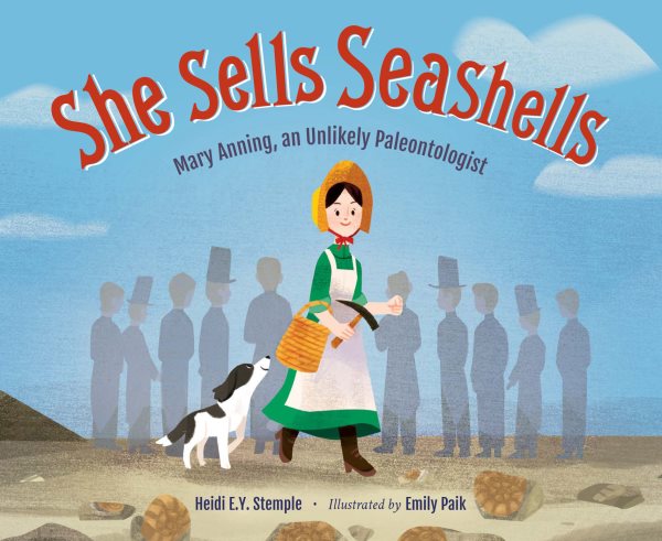 Cover art for She sells seashells : Mary Anning