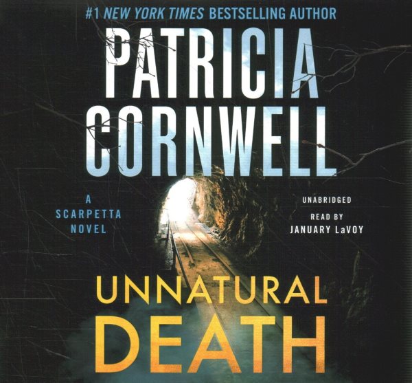 Cover art for Unnatural death [CDB UNABRIDGED] / Patricia Cornwell.