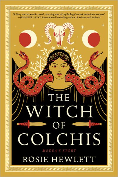 Cover art for The witch of Colchis / Rosie Hewlett.