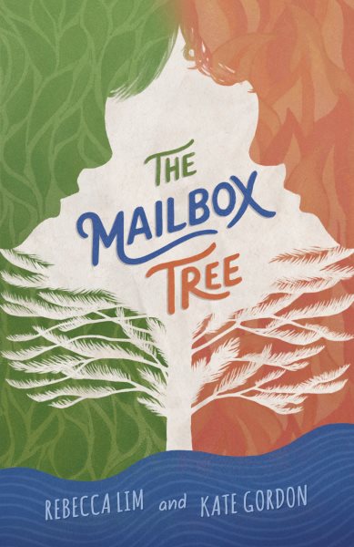 Cover art for The mailbox tree / Rebecca Lim and Kate Gordon.