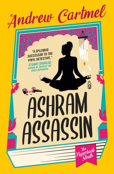 Cover art for Ashram assassin / Andrew Cartmel.