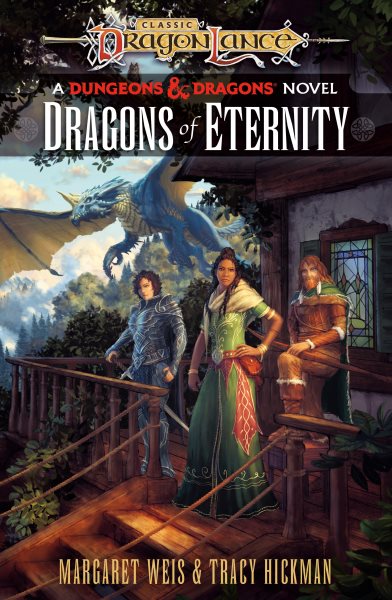 Cover art for Dragons of eternity : a Dungeons & Dragons novel / Margaret Weis and Tracy Hickman.