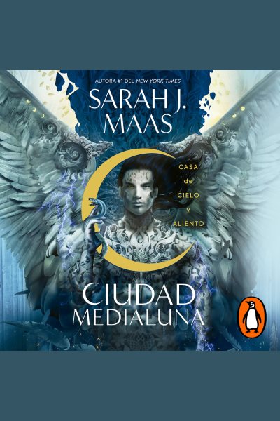 Cover art for Ciudad medialuna [electronic resource] / Sarah J. Maas