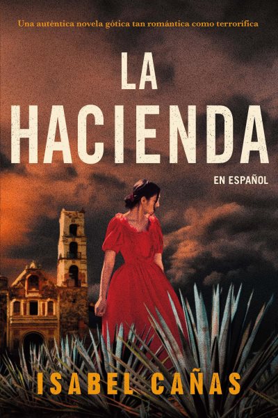 Cover art for The hacienda [electronic resource] / Isabel Cañas.