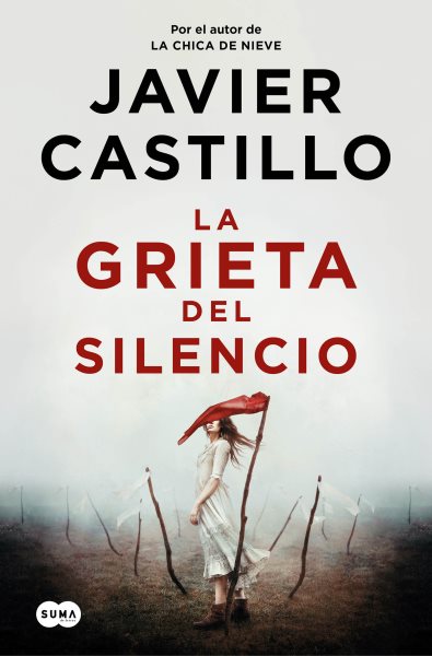 Cover art for La grieta del silencio / Javier Castillo.