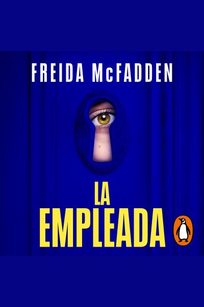 Cover art for La empleada [electronic resource] / Freida McFadden