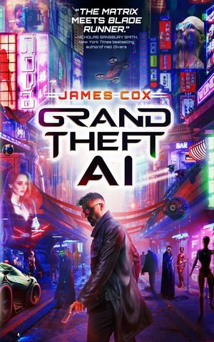 Cover art for Grand theft AI / James Cox.