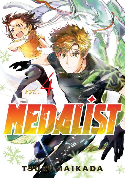 Cover art for Medalist. 4 / Tsurumaikada   [translator: Kevin Gifford   letterer: Darren Smith].