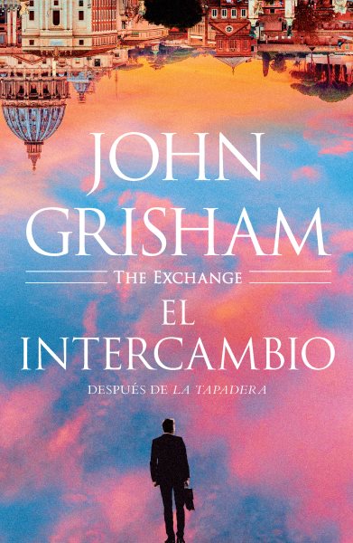 Cover art for El intercambio / John Grisham   traducción de Ana Isabel Sánchez Diéz.