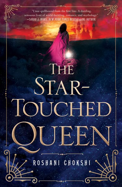 Cover art for The star-touched queen / Roshani Chokshi.