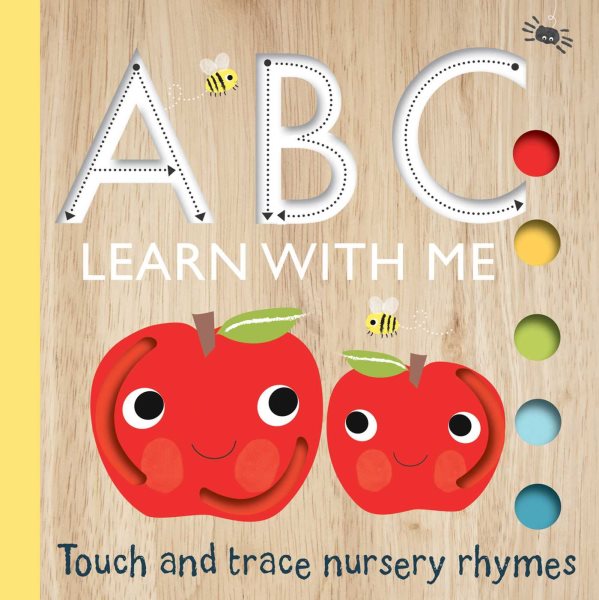 Cover art for ABC learn with me [BOARD BOOK] : touch and trace nursery rhymes / [illustrations by Emily Bannister]