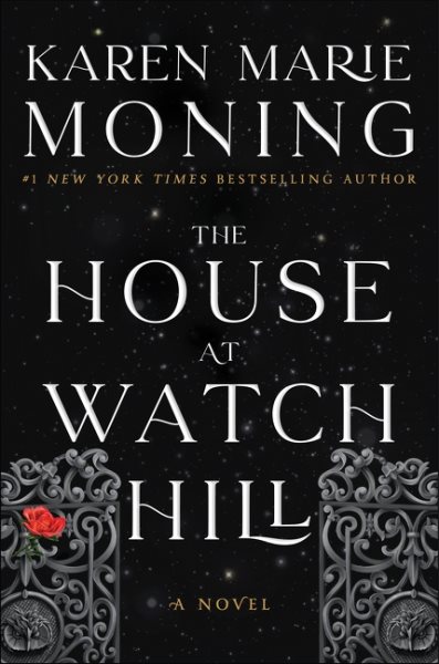 Cover art for The house at Watch Hill : a novel / Karen Marie Moning.