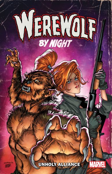 Cover art for Werewolf by night. Unholy alliance / writers