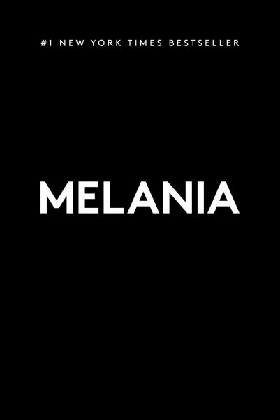 Cover art for Melania / [Melania Trump].