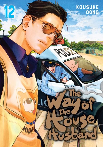 Cover art for The way of the house husband. 12 / story and art by Kousuke Oono   translation