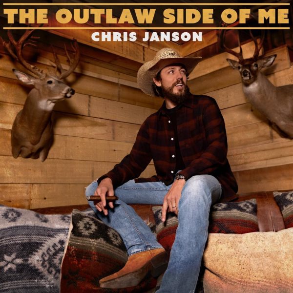 Cover art for The outlaw side of me [CD sound recording] / Chris Janson.