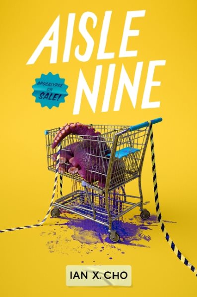 Cover art for Aisle nine / Ian X. Cho.