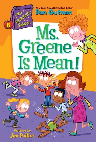 Cover art for Ms. Greene is mean! / Dan Gutman   pictures by Jim Paillot.