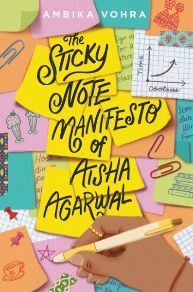 Cover art for The sticky note manifesto of Aisha Agarwal / Ambika Vohra.