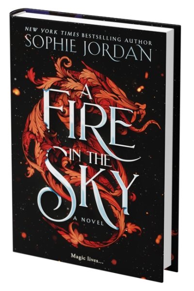 Cover art for A fire in the sky : a novel / Sophie Jordan.