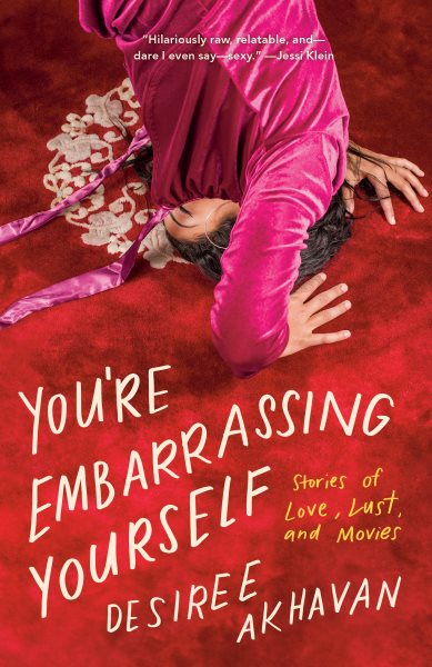 Cover art for You're embarrassing yourself : stories of love