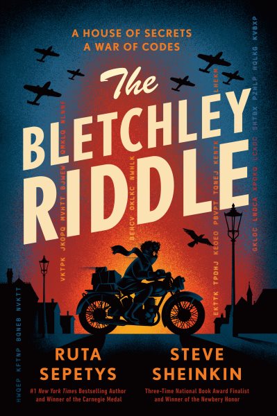 Cover art for The Bletchley riddle / Ruta Sepetys and Steve Sheinkin.