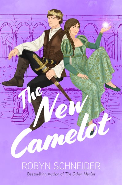 Cover art for The new Camelot / Robyn Schneider.