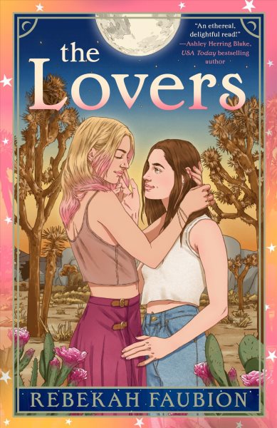 Cover art for The lovers / Rebekah Faubion.