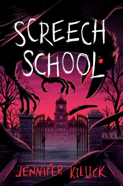 Cover art for Screech school / Jennifer Killick.