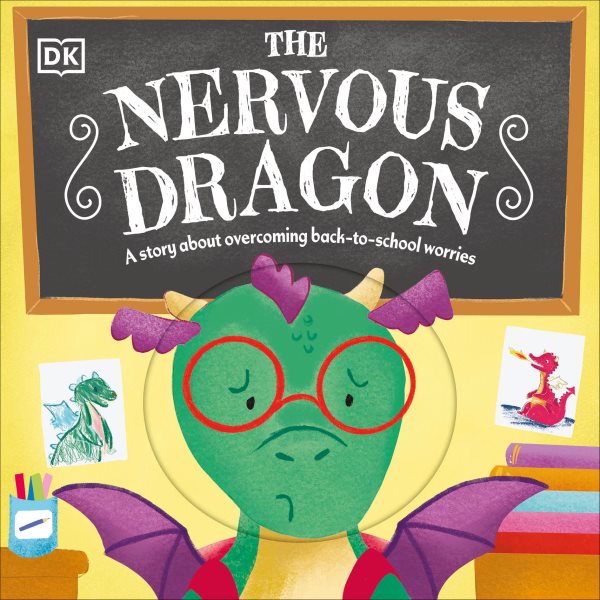 Cover art for The nervous dragon [BOARD BOOK] : a story about overcoming back-to-school worries / illustrated by Clare Victoria Wilson.