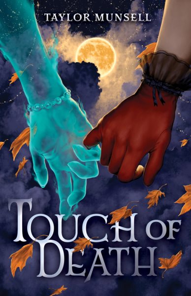 Cover art for Touch of death / Taylor Munsell.