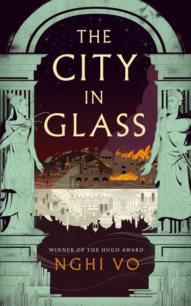 Cover art for The city in glass / Nghi Vo.