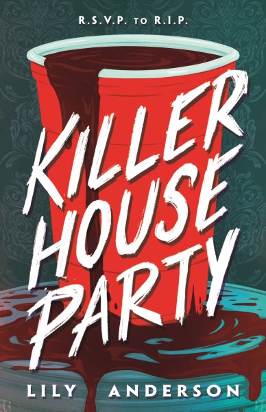 Cover art for Killer house party / Lily Anderson.