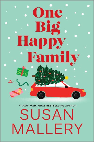 Cover art for One big happy family / Susan Mallery.