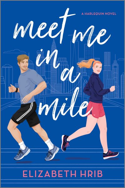 Cover art for Meet Me in a Mile / Elizabeth Hrib