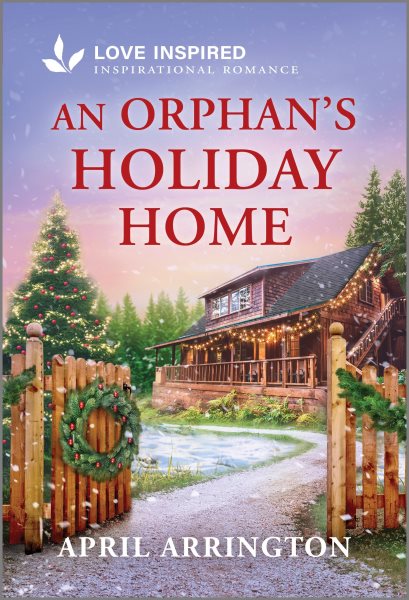 Cover art for An orphan's holiday home / April Arrington.