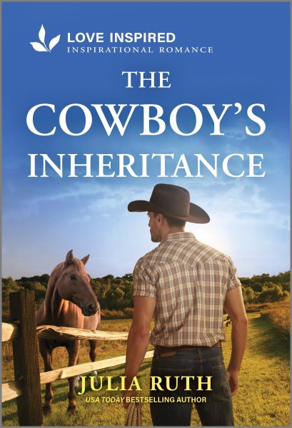 Cover art for The cowboy's inheritance / Julia Ruth.