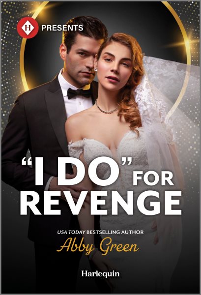 Cover art for I do  for revenge / Abby Green.