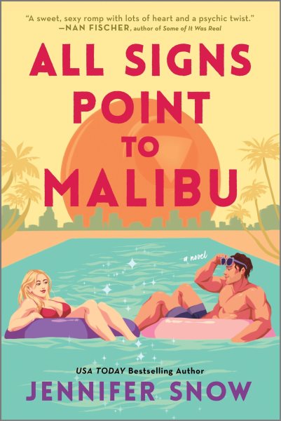 Cover art for All signs point to Malibu / Jennifer Snow.